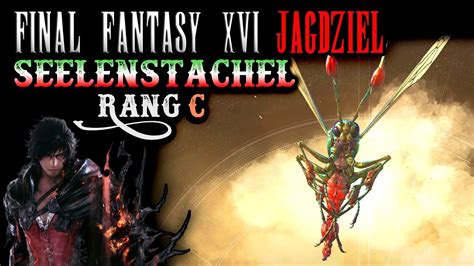 Final Fantasy XVI Jagdziel Nr. 9: Seelenstachel Rang C [Fundort